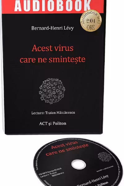 Audiobook. Acest virus care ne smintește