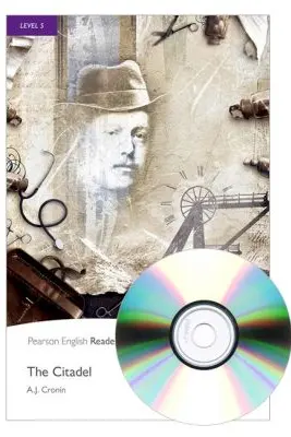 English Readers Level 5. The Citadel Book + CD - A. J. Cronin