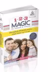 1-2-3 Magic. Disciplina eficienta pentru copii intre 2 si 12 ani