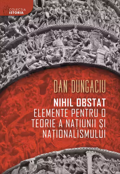 Nihil obstat: Elemente pentru o teorie a națiunii și nationalismului
