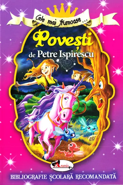 Cele mai frumoase povesti de Petre Ispirescu