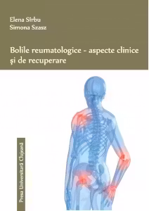 Bolile reumatologice. Aspecte clinice și de recuperare