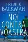 Noi contra voastra