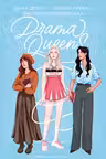 Drama Queens, или Переполох на школьном балу