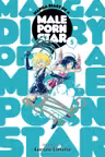 Manga Diary of a Male Porn Star - Volume 5