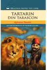 Biblioteca pentru toti copiii. Tartarin din Tarascon