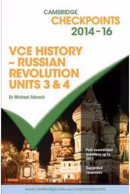 Cambridge Checkpoints VCE History - Russian Revolution 2014-16 and Quiz Me More