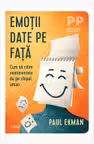 Emoţii date pe faţă