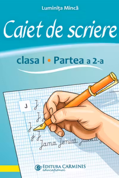 Caiet de scriere. Clasa 1. partea a 2-a. CSAK2