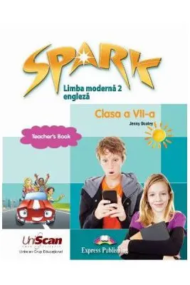 Spark Limba moderna 2 Limba engleza Clasa a 7-a Manual profesor