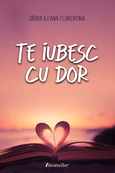 Te iubesc cu dor