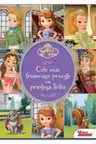 Disney. Cele mai frumoase povesti cu printesa sofia