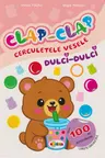 Clap - Clap cerculete vesele. Dulci-Dulci