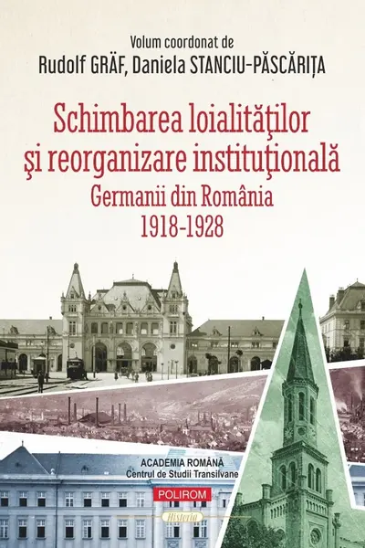 Schimbarea loialitatilor si reorganizare institutionala