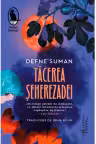 Tacerea seherezadei
