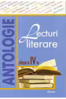 Lecturi literare cl.4 Antologie. Lyceum