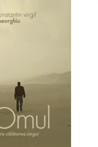 Omul care calatorea singur