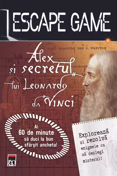 Escape game. Alex si secretul lui Leonardo Da Vinci