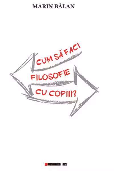 Cum sa faci filosofie cu copiii?