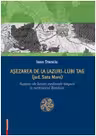 Asezarea de la Lazuri-Lubi Tag (Judetul Satu Mare). Aspecte ale locuirii medievale timpurii in nord-vestul Romaniei