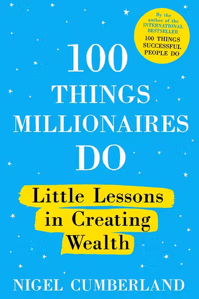 100 Things Millionaires Do