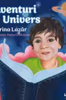 Aventuri in Univers