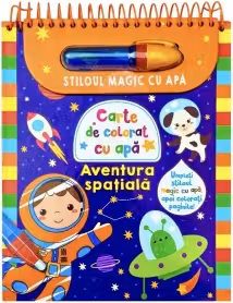 Aventura spatiala - Stiloul magic cu apa
