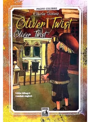 Oliver Twist. Editie bilingva romana - engleza