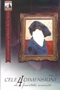 Cele 4 dimensiuni ale feminitatii romanesti vol. 2