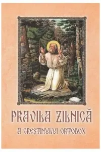 Pravila zilnică a creștinului ortodox