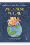Bine ai venit pe lume