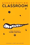 Assassination Classroom Vol. 17
