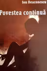 Povestea continua