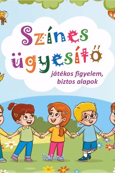 Színes ügyesítő. Játékos figyelem, biztos alapok