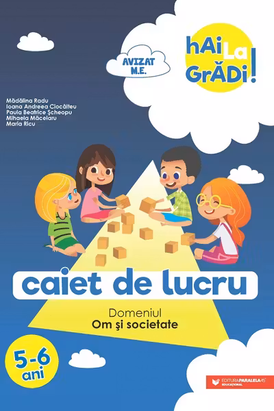 Hai la grădi! Om și societate 5-6 ani