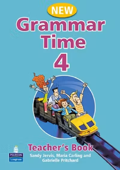 New Grammar Time 4. Teacher's Book