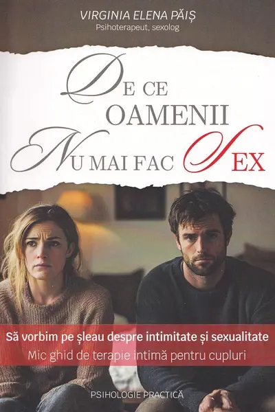 De ce oamenii nu mai fac sex