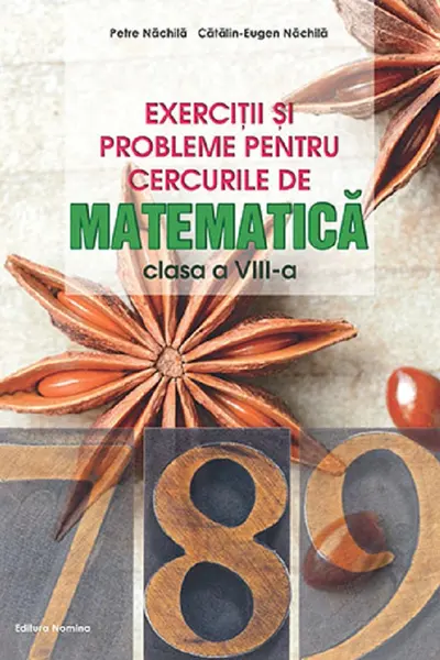 Exercitii si probleme pentru cercurile de matematica - Clasa 8