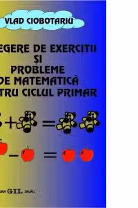 Culegere de exercitii si probleme pentru ciclul primar