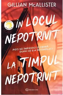 In locul nepotrivit la locul nepotrivit