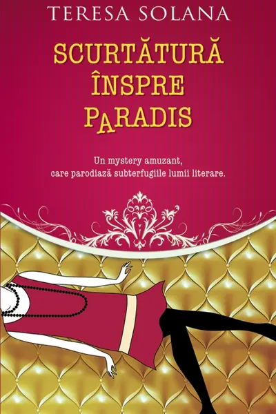 Scurtătura înspre Paradis