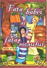Fata babei si fata mosului. Carte de colorat