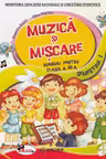 Muzica și mișcare. Clasa a III-a. Sem. 1 + Sem. 2
