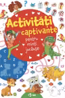 Activitati captivante pentru minti jucause