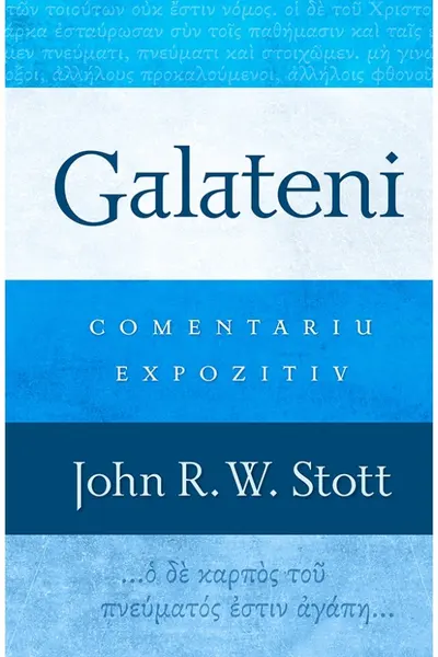 Galateni. Comentariu expozitiv