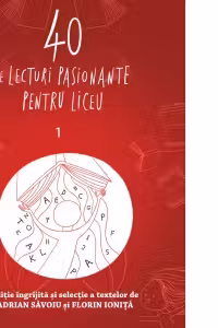 40 de lecturi pasionante pentru liceu clasa 9