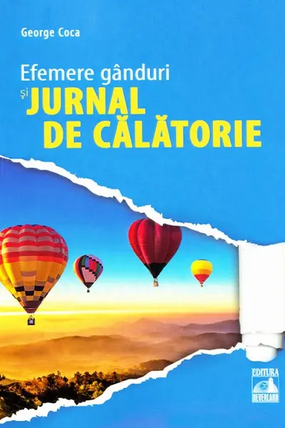 Efemere gânduri și jurnal de călătorie