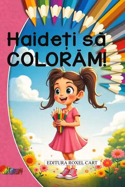 Haideti sa coloram - Pentru fetite