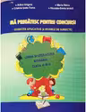 Ma pregatesc pentru concurs! Limba si literatura romana-cls. III-a