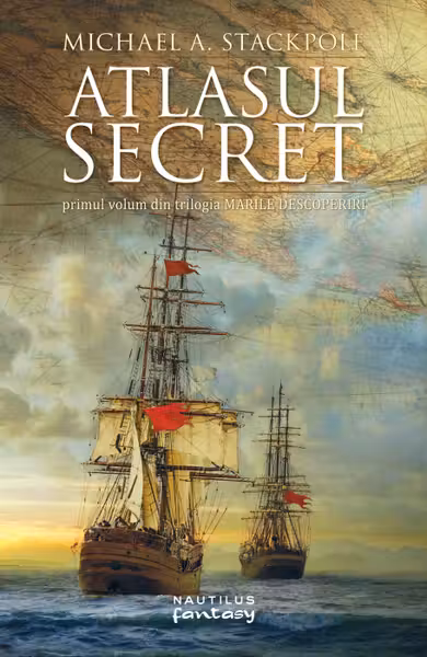 Atlasul secret (Trilogia MARILE DESCOPERIRI, partea I)